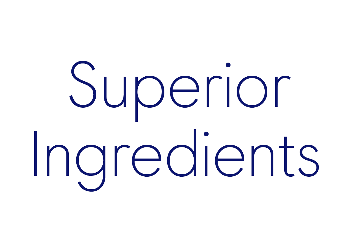 superior ingredients